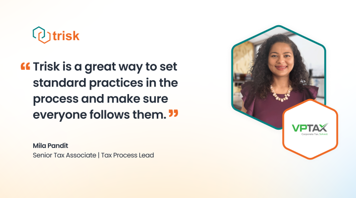 Mila Pandit’s Senior Tax Associate and Tax Process Lead at VPTax review about Trisk