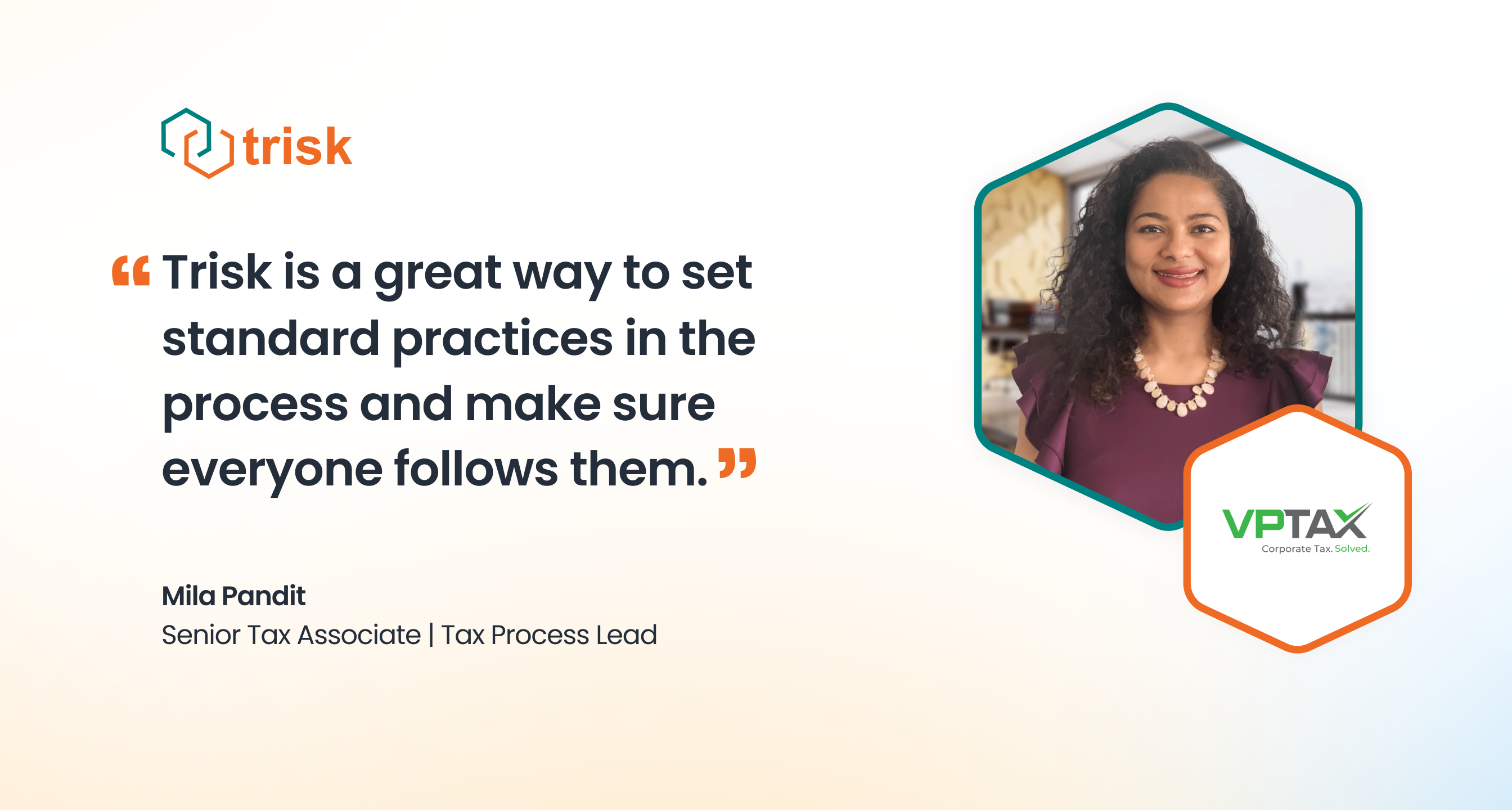 Mila Pandit’s Senior Tax Associate and Tax Process Lead at VPTax review about Trisk