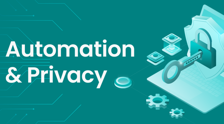 text on image: automation and privacy