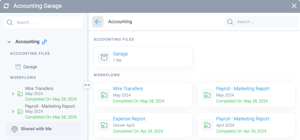 The image shows Trisk’s Garage interface within the Accounting section. The Garage in Trisk is a centralized storage system where all files uploaded to workflows are saved and organized by clients/departments and workflow types. The interface displays a list of accounting files and workflows. On the left, there is a navigation pane with categories like Accounting Files, Garage, and Workflows. The main section shows a file named "Garage" and several workflows, including "Wire Transfers" and "Payroll - Marketing Report," both marked as completed on May 28, 2024. There is also an option for "Shared with Me." This organized storage hub simplifies managing, modifying, and monitoring files, keeping projects always primed for action.