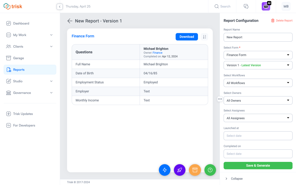 The image shows Trisk’s Reports section interface. The Reports section allows users to generate reports based on responses submitted through forms. The interface displays a report configuration panel where users can create a new report by selecting specific forms, workflows, owners, assignees, launch date range, and completion date range. The report preview shows data from a "Finance Form" including fields like Full Name, Date of Birth, Employment Status, Employer, and Monthly Income. The interface includes options to download the report, save and generate, and update the report with current data, ensuring that reports are always accurate and up-to-date.