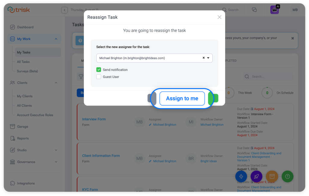 Trisk interface showing the repositioned 'Assign to Me' button at the bottom of the task reassignment modal window, making it easier for users to quickly reassign tasks to themselves with a single click, enhancing accessibility and streamlining workflow processes.