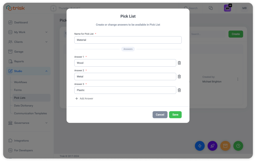 Screenshot of Trisk's Pick List creation interface within the Studio section. The image displays a form titled 'Pick List,' where users can create or modify a Pick List. The form includes fields for naming the Pick List and specifying answers. Options to add more answers or delete existing ones are available, with 'Cancel' and 'Save' buttons at the bottom. The interface provides a streamlined method for managing predefined lists, enhancing workflow efficiency across various industries.