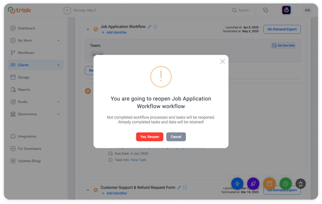 Confirmation popup in Trisk prompting users before reopening a terminated workflow, ensuring data protection and informed decision-making for ongoing business processes in client service workflows.