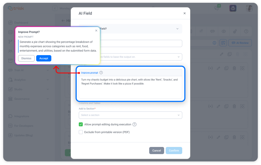 Screenshot of Trisk’s AI Field interface with a suggested prompt improvement for generating a pie chart from budget data. Designed to help professional service teams convert client responses into actionable visual insights with AI assistance.