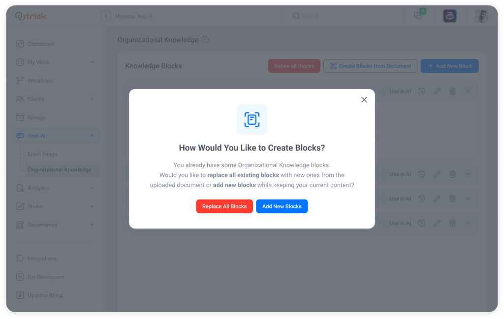 Modal in Trisk Organizational Knowledge asking whether to replace or add Knowledge Blocks, helping firms in legal, finance, and consulting maintain accurate internal standards for AI-powered automation and task management.