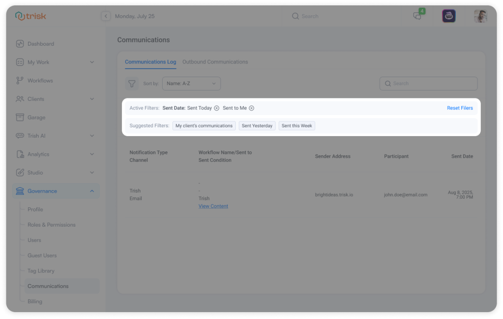 Trisk Platform view showing Active and Suggested Filters such as “Sent Today” and “Sent to Me,” enabling professional service businesses to manage communications faster, filter data by date or client, and navigate workflows with one click.
