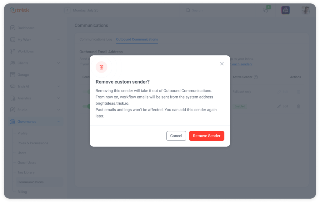 Trisk Governance → Outbound Communications confirmation window asking to remove a custom sender — showing how teams can quickly switch back to the default Trisk address without losing email history or disrupting workflow communication.