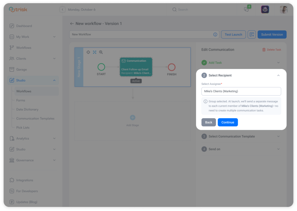 Trisk Communication task configuration showing a User Group selected as the message recipient, enabling automated follow-up emails to each member of marketing, finance, or client teams without manual duplication—ideal for professional service operations.