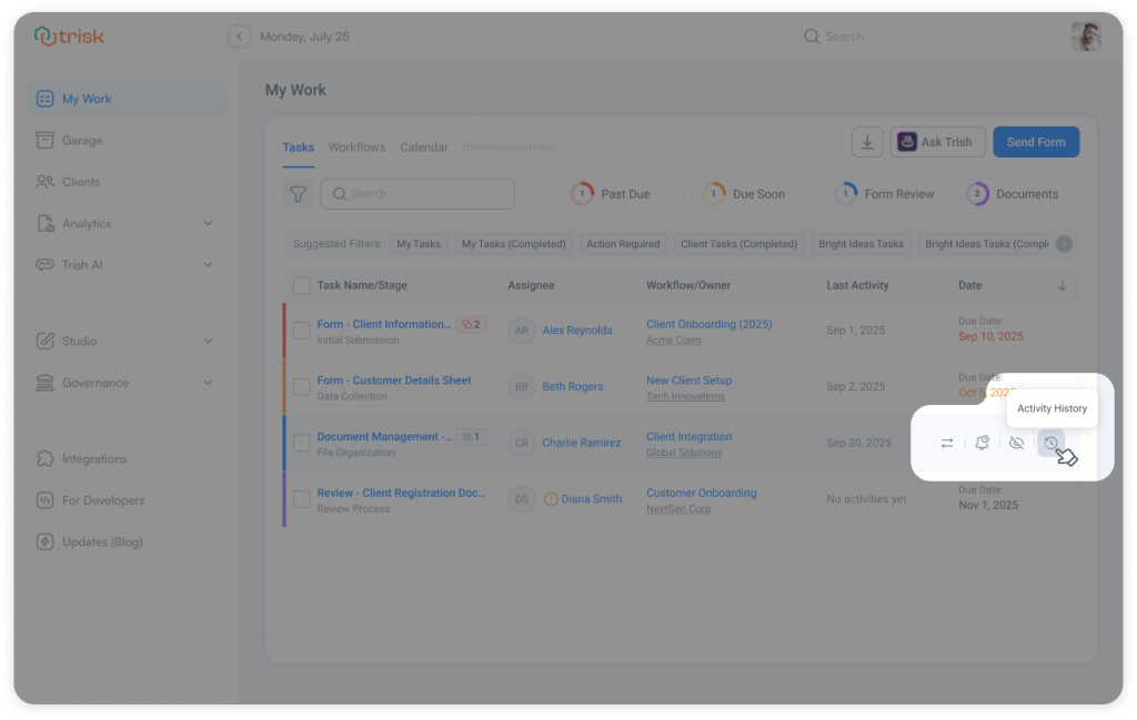Trisk task list view highlighting inline actions such as reassign, send reminder, and open Activity History directly from each task row—enabling CPA firms, legal teams, and consulting organizations to track communication, manage follow-ups, and maintain audit-ready workflow records without leaving the task list.
