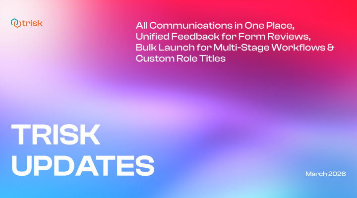 Banner for the Trisk Updates March 2026 release announcing new workflow automation features for professional service firms, including centralized communications, unified feedback for form reviews, bulk launch for multi-stage workflows, and customizable role titles for teams managing client onboarding, document review, and compliance processes.