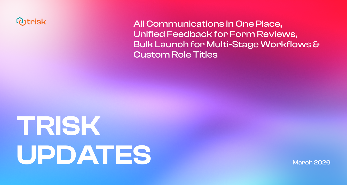 Banner for the Trisk Updates March 2026 release announcing new workflow automation features for professional service firms, including centralized communications, unified feedback for form reviews, bulk launch for multi-stage workflows, and customizable role titles for teams managing client onboarding, document review, and compliance processes.